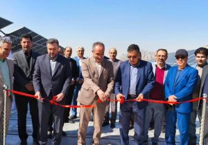 افتتاح نیروگاه خورشیدی اداره امور شعب استان آذربایجان شرقی