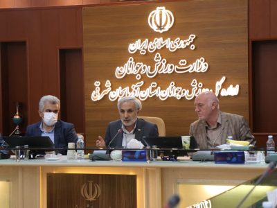 نشست مشترک اداره کل ورزش و جوانان استان آذربایجان شرقی با نماینده مردم شریف تبریز، آذرشهر و اسکو در مجلس شورای اسلامی