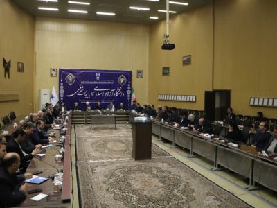 برگزاری شورای دانشگاه آزاد اسلامی استان آذربایجان شرقی