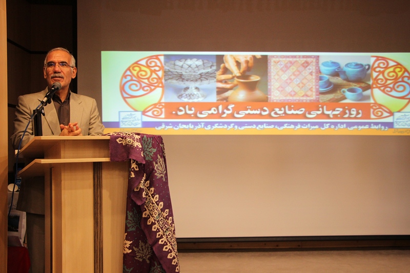 نگرش کاربردی عموم به تولیدات هنری لازمه رونق تولید صنایع دستی آذربایجان شرقی